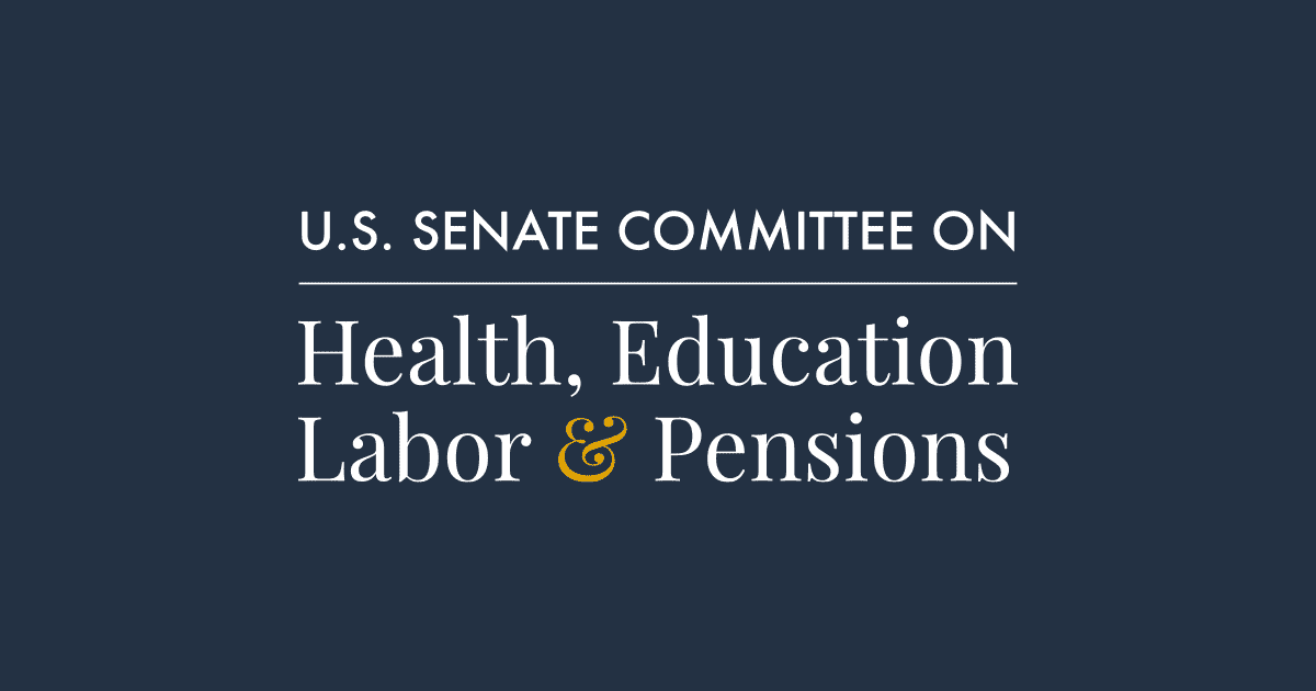 US Senate Committee on Health, Education, Labor and Pensions (HELP)